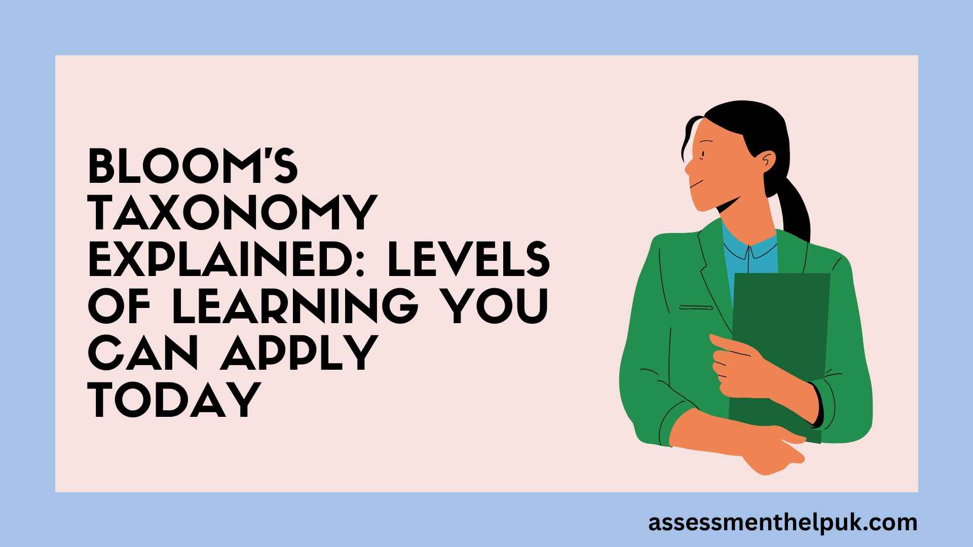 Bloom’s Taxonomy explained