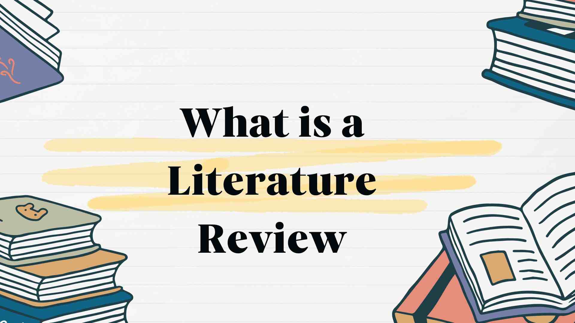 What Is A Literature Review? Definition, Purpose & Examples