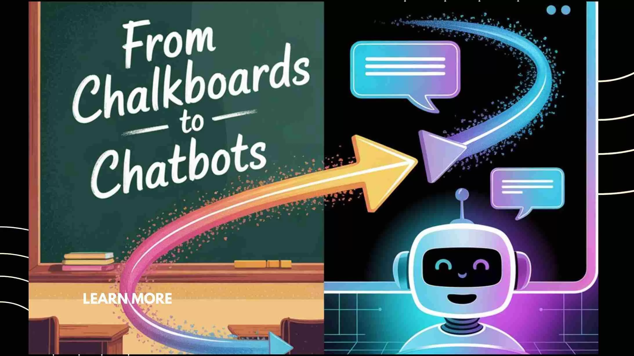 From Chalkboards to Chatbots