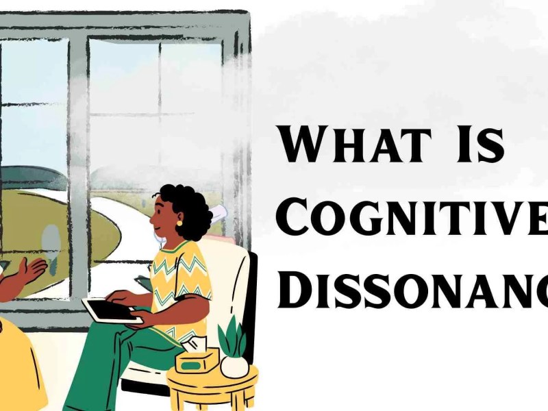 What Is Cognitive Dissonance? The Psychology Of Conflicting Beliefs