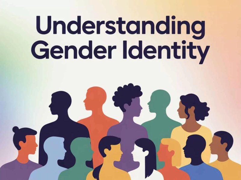 Understanding Gender Identity: What It Means and Why It Matters